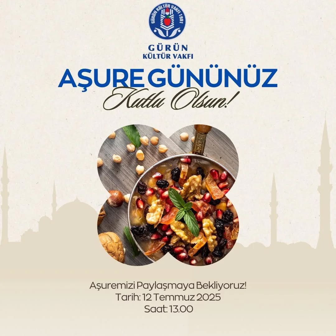 AŞURE GÜNÜ NÜ KUTLARIZ