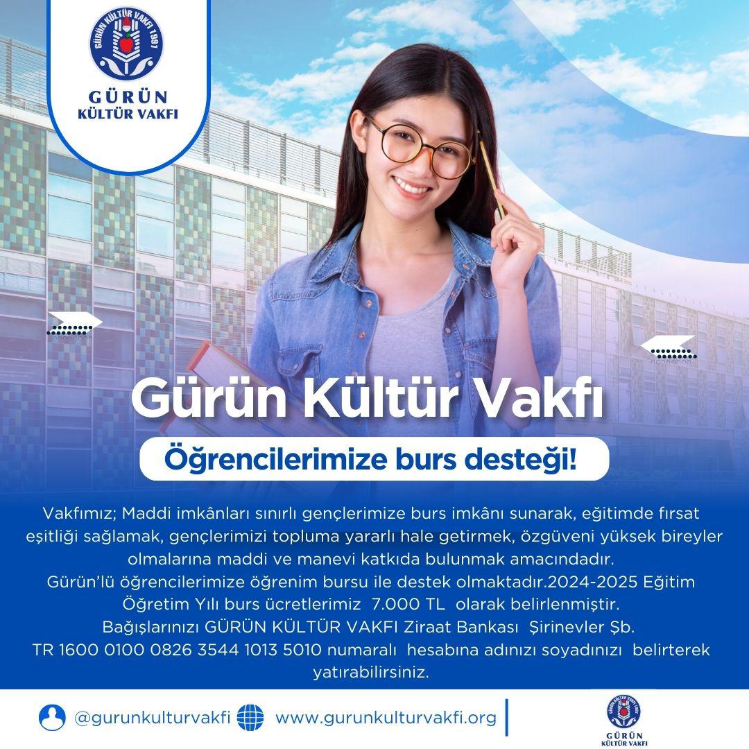 GÜRÜN'LÜ ÖĞRENCİLERİMİZE BURS DESTEKLERİNİZİ BEKLİYORUZ.