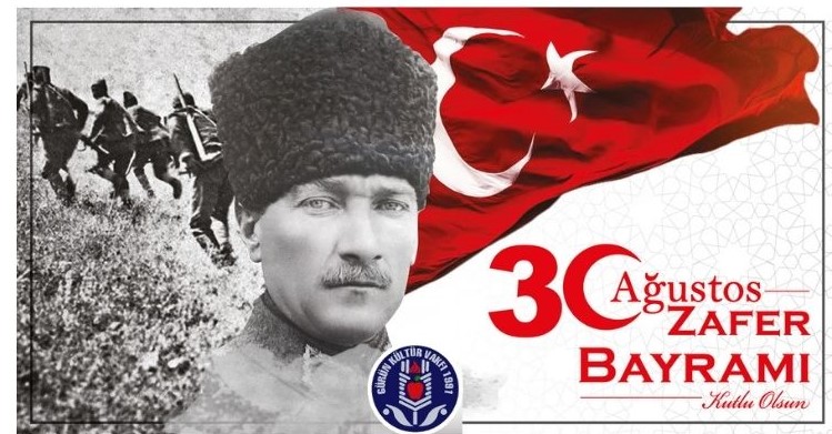 30 AĞUSTOS ZAFER BAYRAMI KUTLU OLSUN