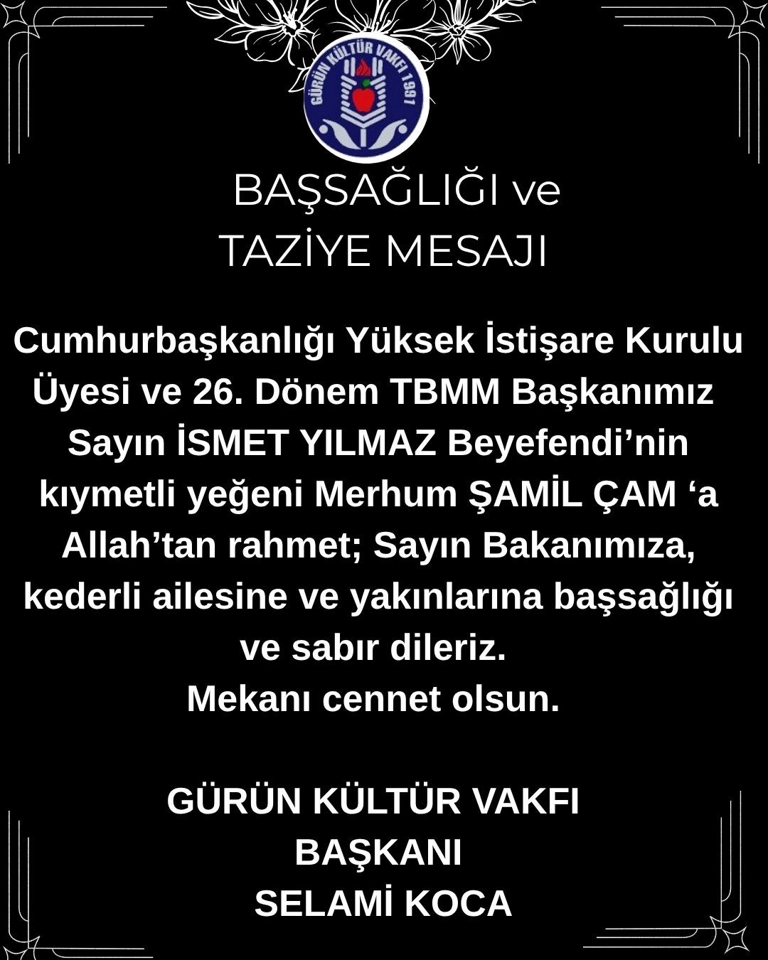 26. Dönem TBMM Başkanımız  Sayın İSMET YILMAZ'IN ACI GÜNÜ...