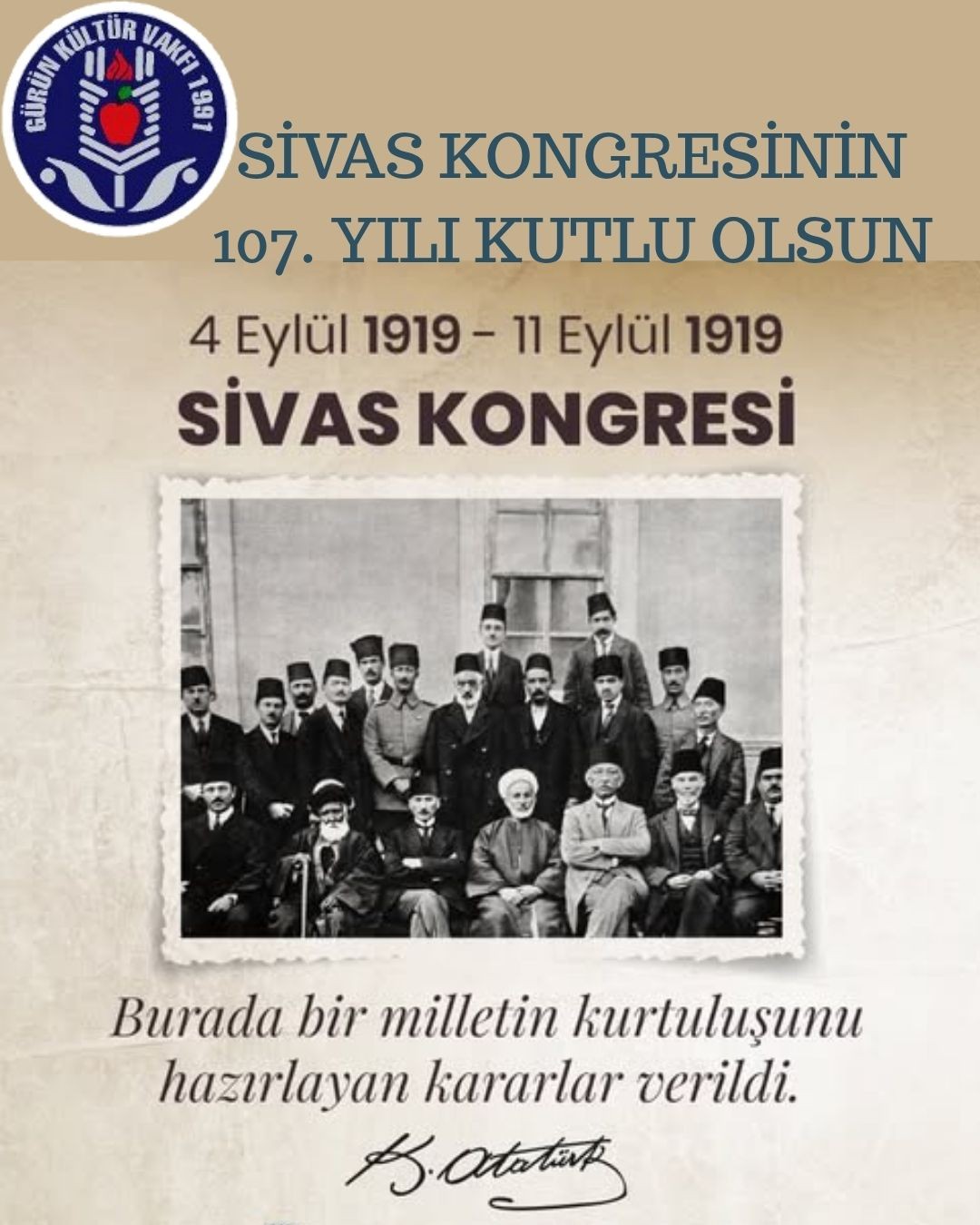 SİVAS KONGRESİNİN 107. YILI KUTLU OLSUN
