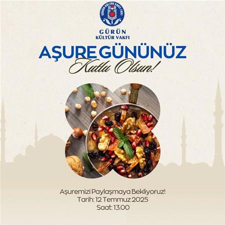 AŞURE GÜNÜ NÜ KUTLARIZ