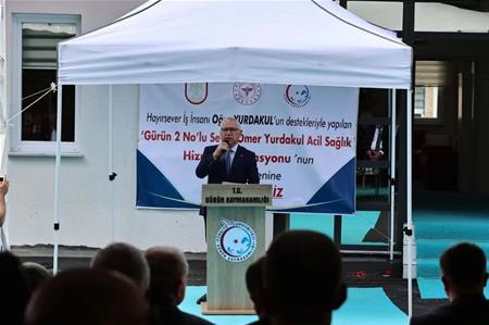 GÜRÜN’DE SEVGİ & ÖMER YURDAKUL ACİL SAĞLIK HİZMETLERİ İSTASYONU AÇILDI…