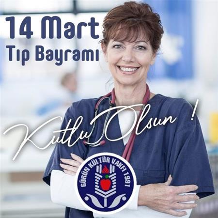  14 MART TIP BAYRAMINI KUTLARIZ.